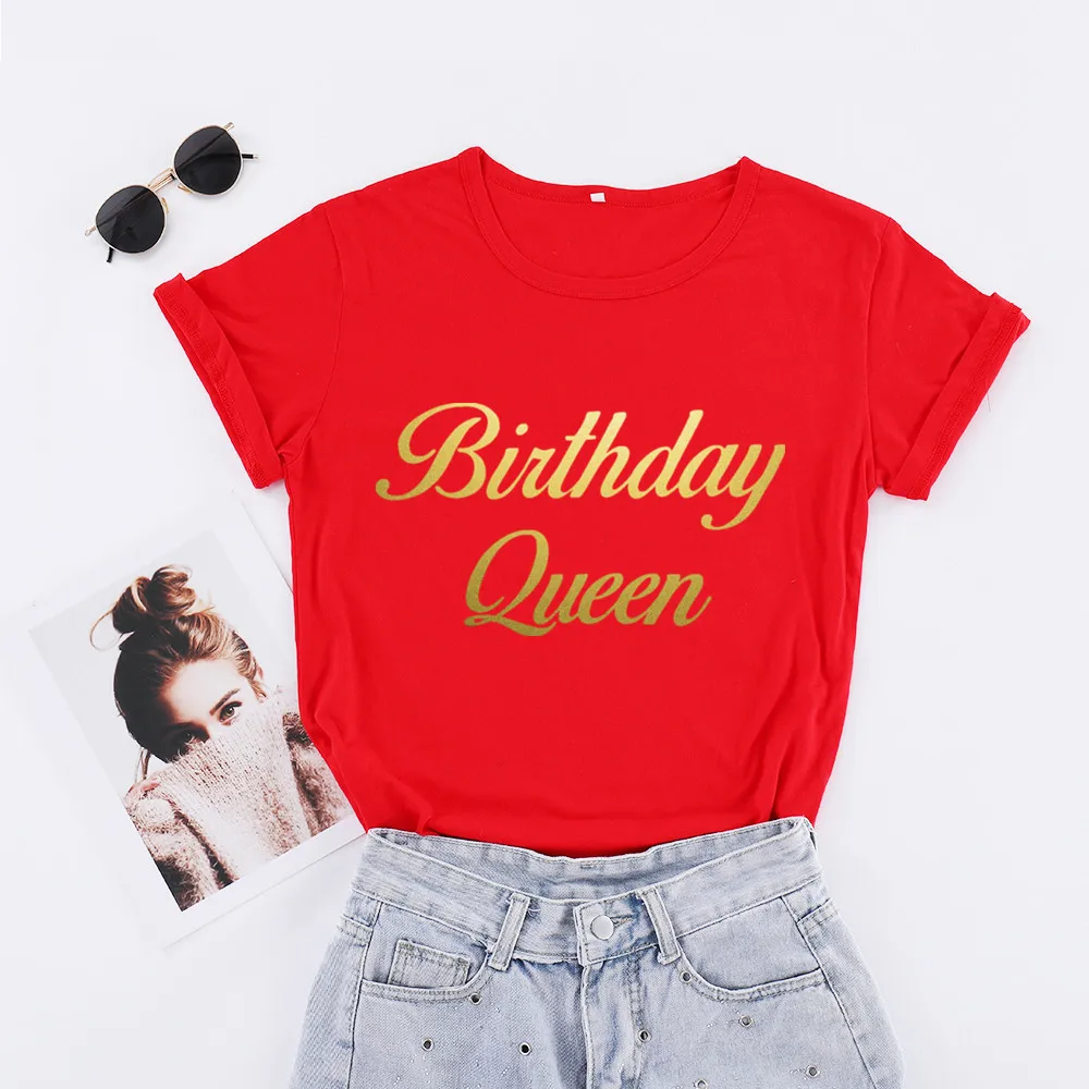 

Birthday Queen T Shirts Casual Gold Print Women Party T-shirt 100% Cotton Round Neck Fashion Streetwear Short Sleeve Top Tees