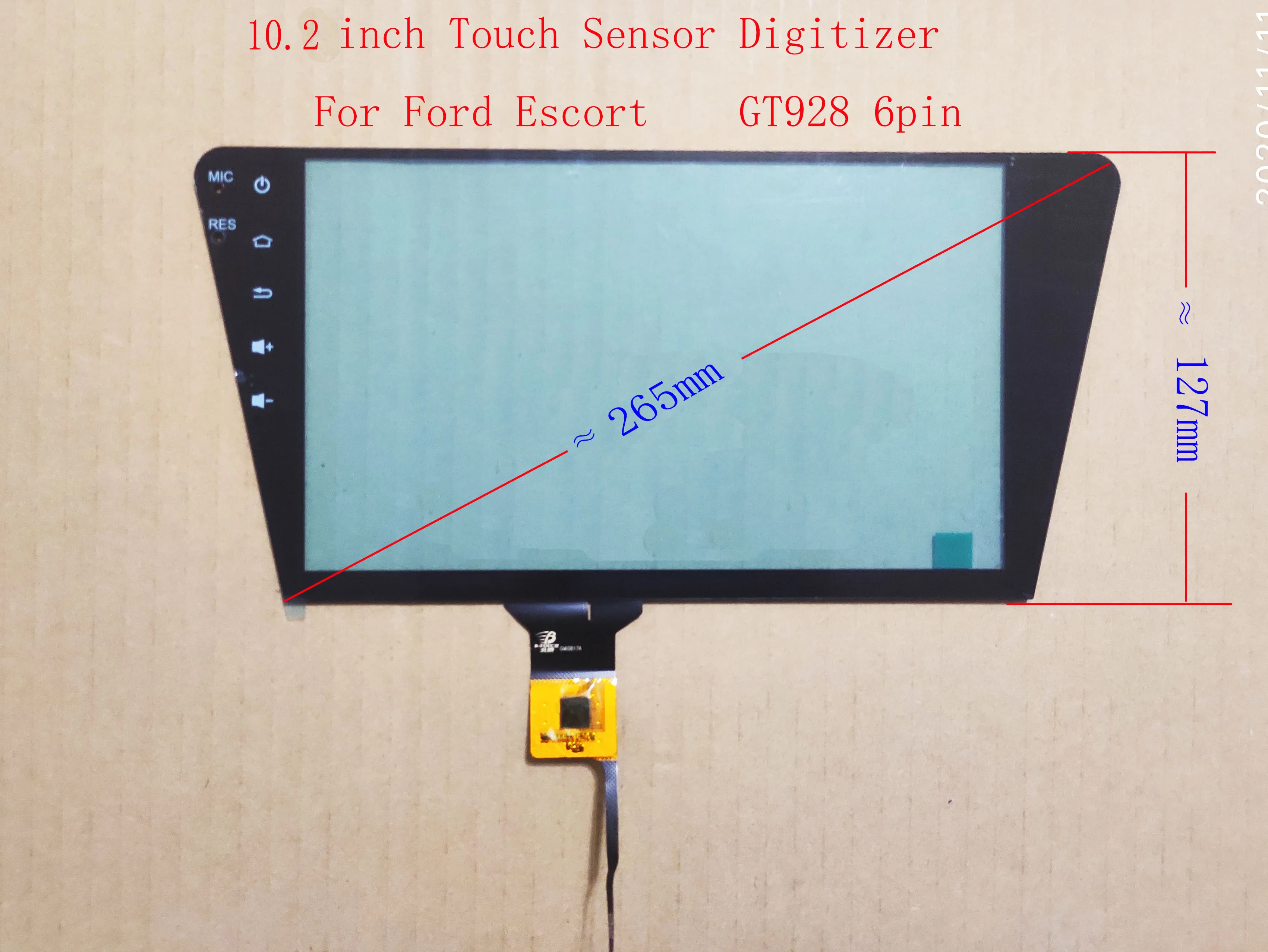 10.2 Inch Capacitive Touch Screen Digitizer Sensor For Ford escort 127mm Hight Width Diagonal 265mm 6pin GT928