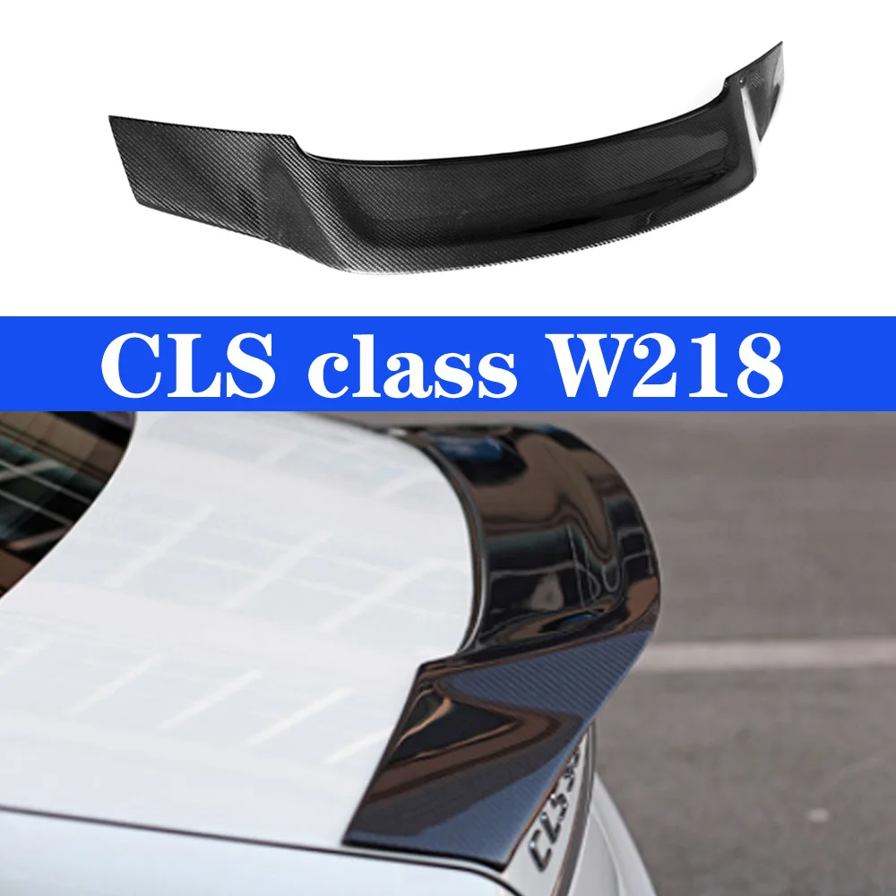 CLS Class W218 задний спойлер багажника из углеродного волокна 2011 2018 280 CLS300 CLS350 CLS500