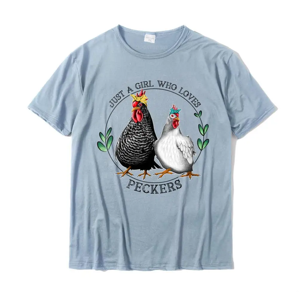 

Womens Just A Girl Who Loves Peckers Funny Womens Chicken Round Neck T-Shirt Prevalent Mens T Shirts Cotton Tops T Shirt Casual