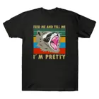 Забавная дышащая модная летняя крутая футболка с надписью Feed Me And Tell Me I'm Pretty, Винтажная футболка из хлопка для женщин