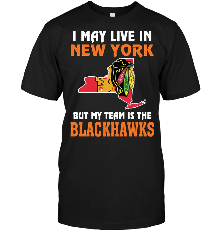 Я могу проживать в Нью Йорк но моя команда футболка Blackhawks|Мужские футболки| |