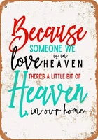 8x12 inches aluminum metal sign because someone we love is in heaven 3 vintage look