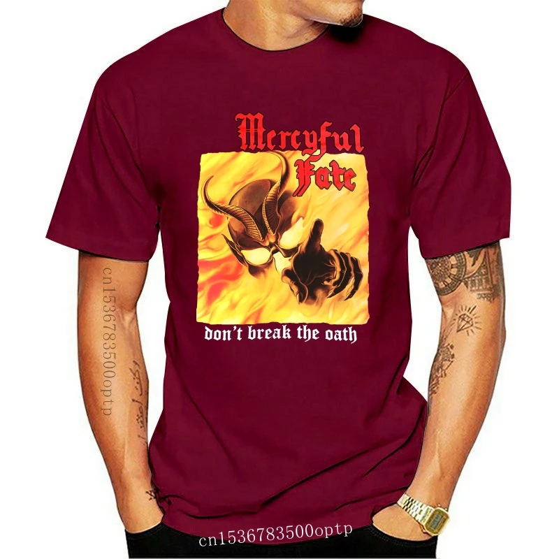 

New Mercyful Fate Don T Break The Oath 84 Heavy Metal King Diamnod 2021 Black T Shirt Men Summer Style