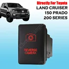 12 В 3 а красная светодиодная OEM сменная нажимная переключатель для обратной камеры для Toyota Hilux RAV4 Prado 150 200s Landcruiser GUN HiAce Новинка