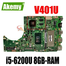 For ASUS V401U K401UB K401UX A401UA400U K401UQ Laotop Mainboard K401UQ Motherboard with i5-6200U/I5-6198U 8GB-RAM DDR4 GT940M/2G