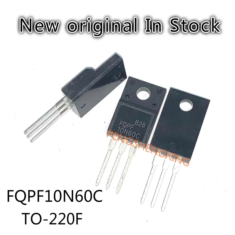 

10 шт./лот FQPF10N60C TO220F FQPF10N60 10N60 10N60C TO-220F новые оригинальные Точечные продажи