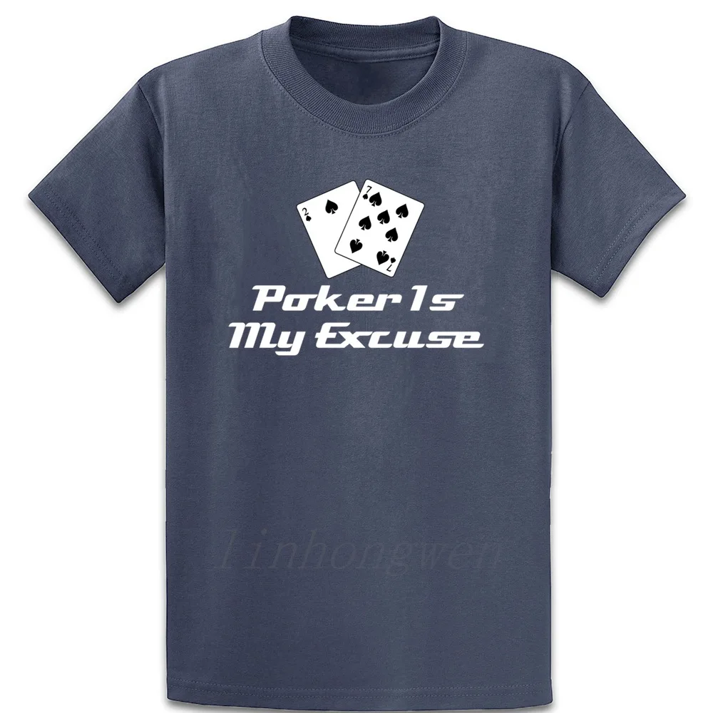 Но это было подходит топ 10 Bad Beat Poker Excuses футболка хлопок формальная посадка вырез
