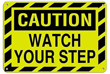 

Caution Watch Your Step Style 3 Watch Your Steps Metal Road Sign,Vintage Metal Tin Sign Decor Home Bar Poster Plaque 8X12 inches