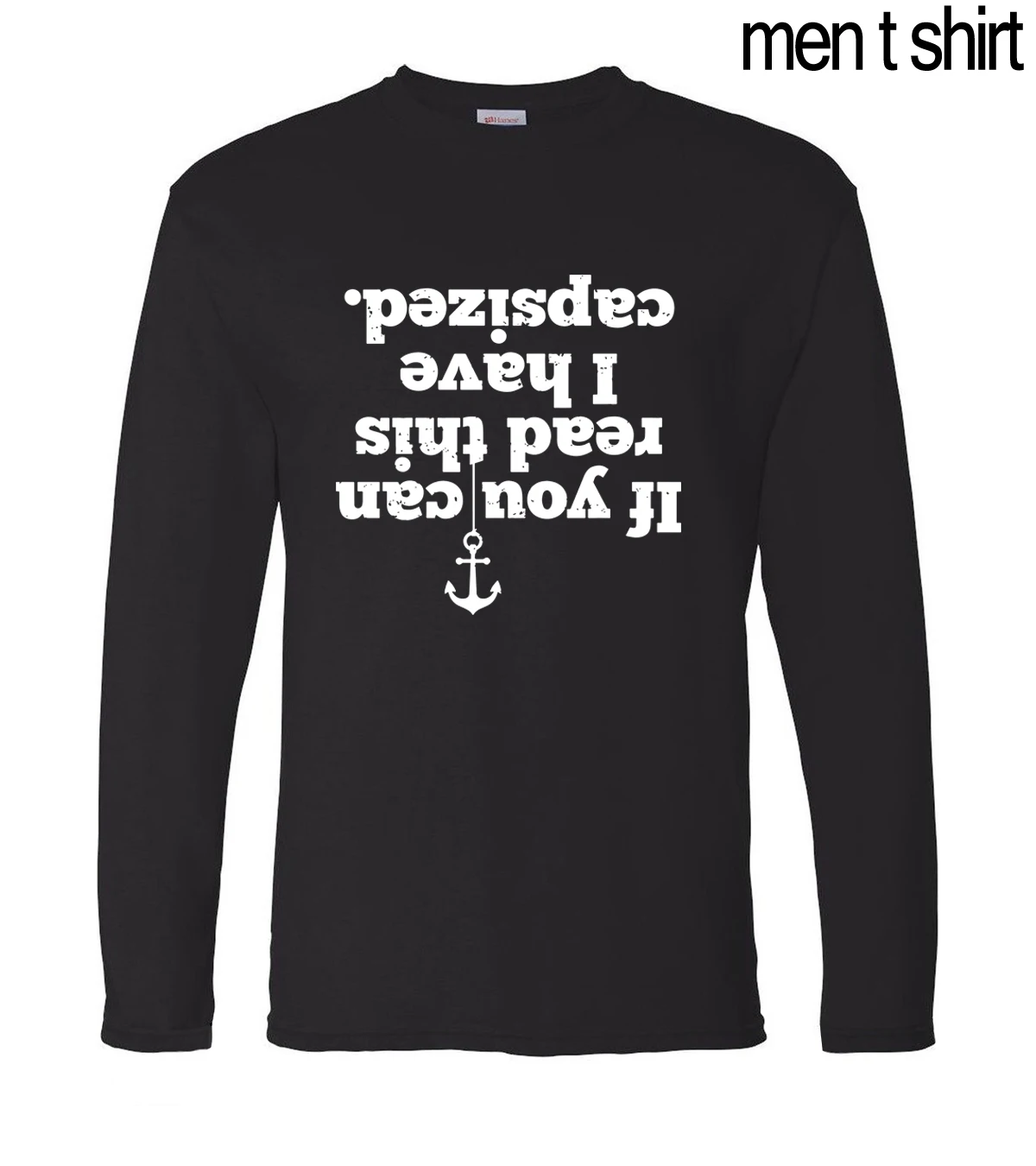 If You Can Read This I Have Capsized funny Мужская футболка 2020 Весенняя хлопковая Новинка с длинным