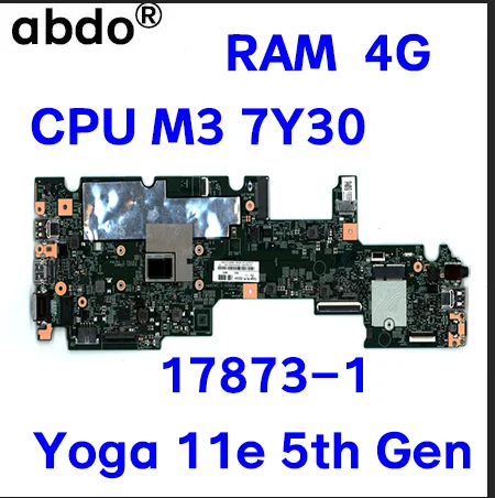 Материнская плата для Lenovo ThinkPad Yoga 11e 5-й компьютера 17873-1 FRU: 02dc041 с процессором M3 7Y30