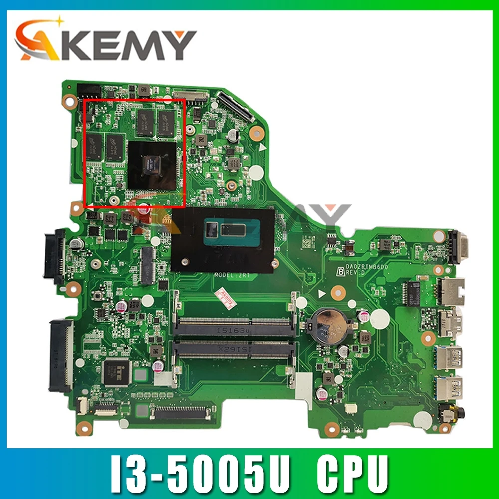 

Материнская плата Akemy для ноутбука ACER Aspire E5-573TG I3-5005U, материнская плата DAOZRTMB6D0 N16V-GM-B1 DDR3