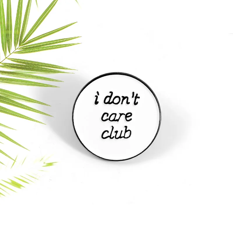 Мультяшная белая круглая эмалированная брошь I Don't Care Club милая простая булавка