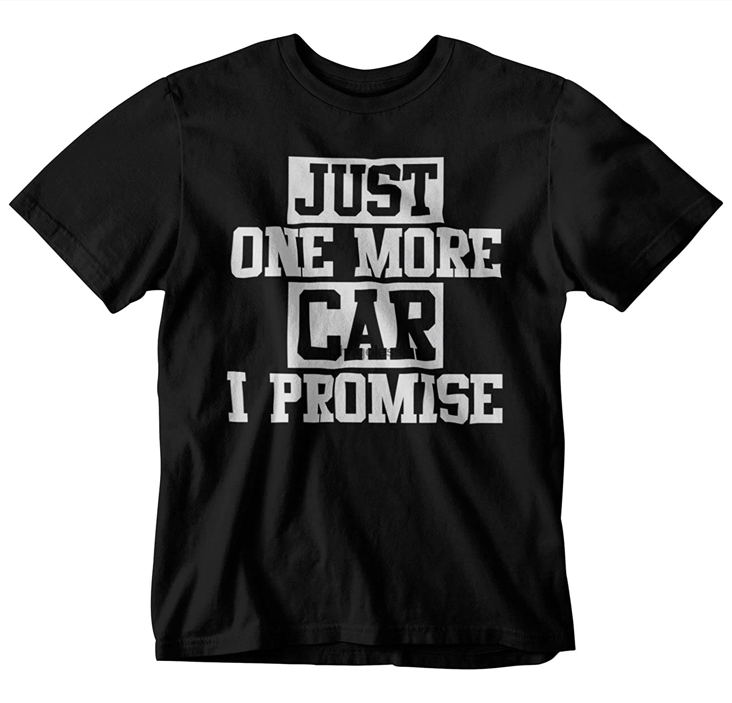 

JUST ONE More CAR T-Shirt