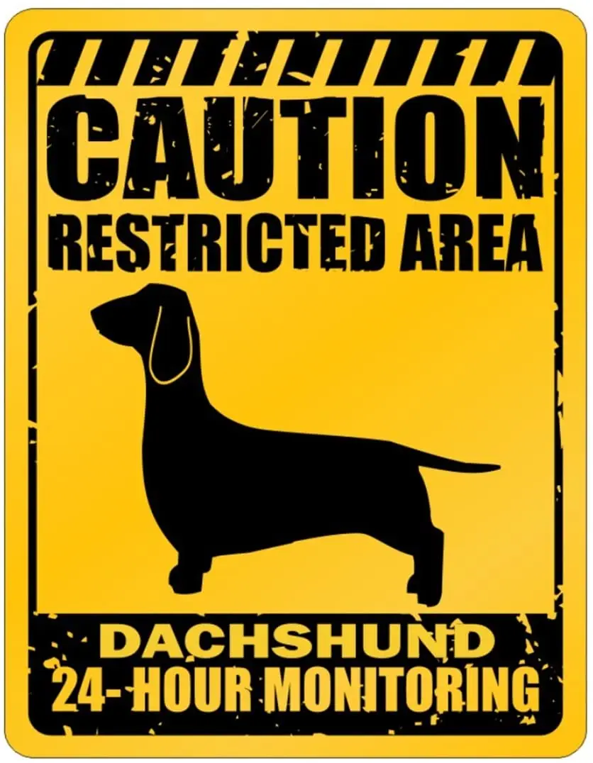 

Vintage Decorative Metal Tin Sign Caution Restricted Area Dachshund 24 Hour Monitoring Warning Decorative Metal Plate 8x12 Inch