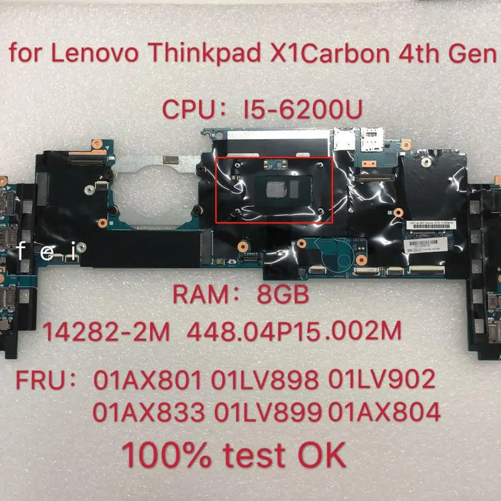 

for X1 carbono 4th gen placa-mãe 2016 para thinkpad laptop14282-2M tipo: 20fb 20fc cpu: I5-6200U ram: 8 gb fru 01lv898 01ax801