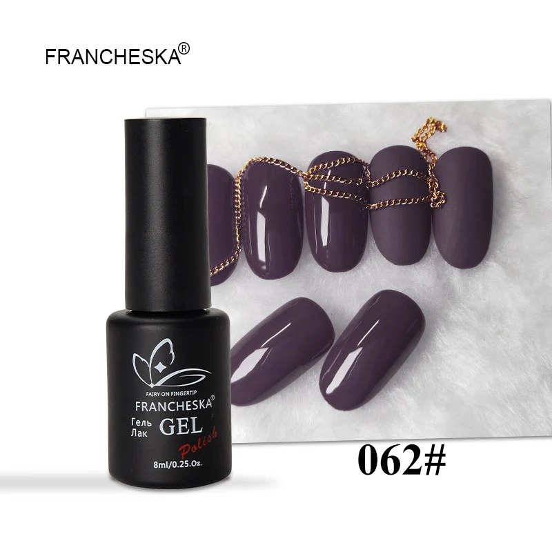 Francheska 062 Francheska Гель-лак горячая распродажа серый розовый серия Гель-лак для ногтей Гибридный гвоздь unha lakier hybrydowy долговечный замачиваемый гель - Цвет: Francheska 062