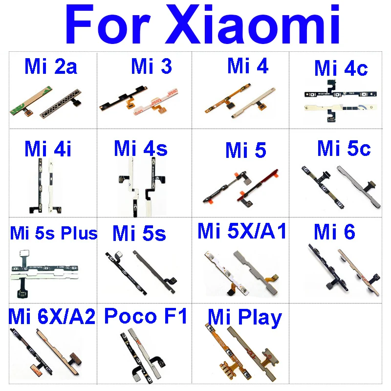 

On Off Power Button & Volume Side Key Flex Cable For Xiaomi Mi 2a 3 4 4c 4i 4S 5 5c 5X 5s Plus 6 6X A1 A2 Pocophone F1 Mi Play