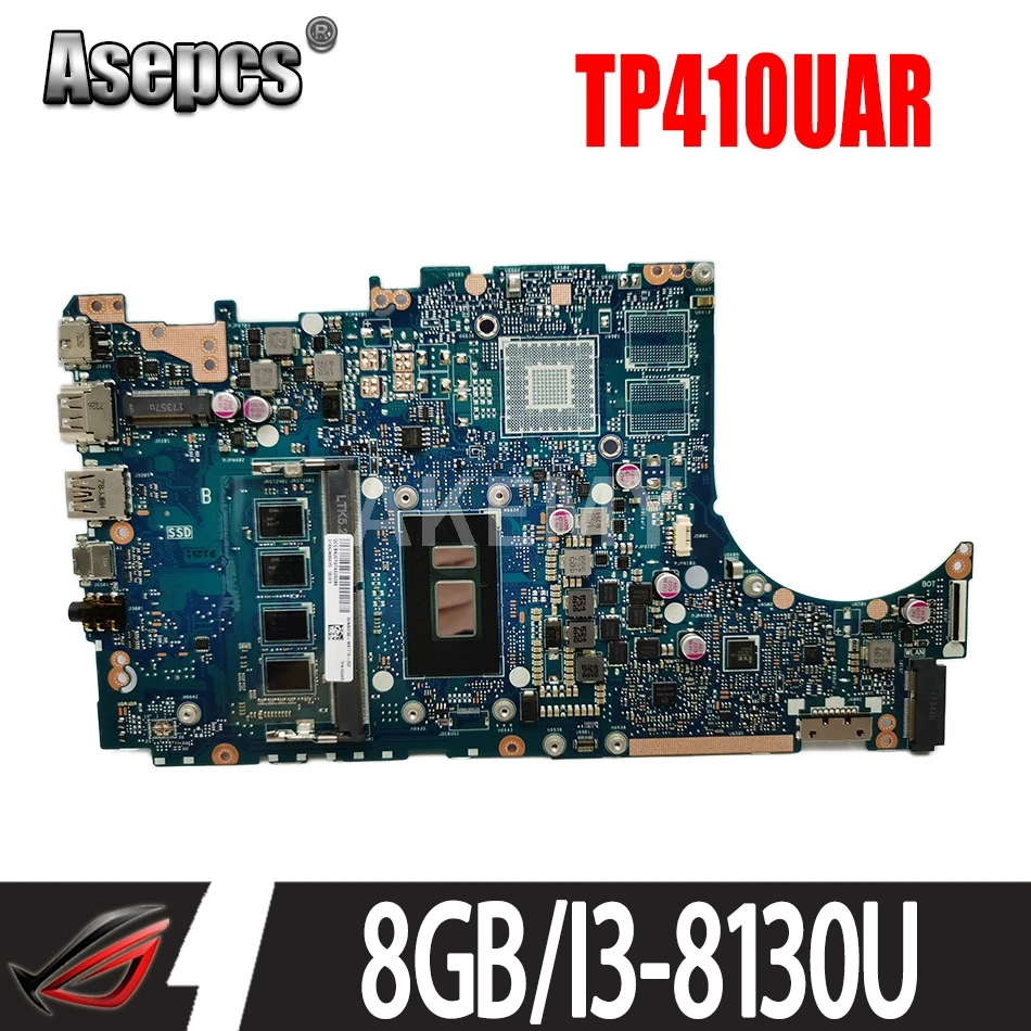 

Akemy 90NB0FS0-R01G00 материнская плата для ASUS VivoBook Flip 14 TP410UR TP410UF TP410U TP410UA Laotop материнская плата W / 8G / I3-8130U GMA
