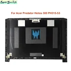 Новый ЖК-дисплей задняя крышка Упор для рук верхнюю крышку чехол для Acer Хищник Helios PH315-53 ноутбук кадров Запчасти в передней части системы 60.Q7WN2.001 60.Q7XN2.003