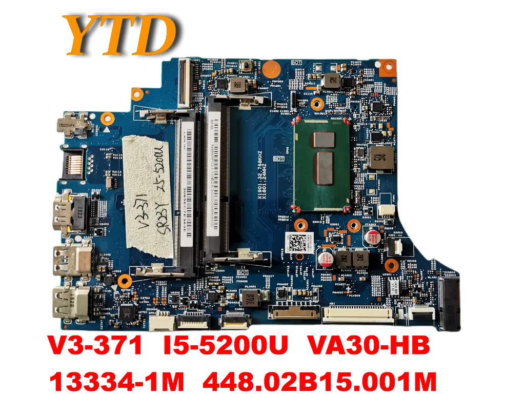 

Original for ACER V3-371 laptop motherboard V3-371 I5-5200U VA30-HB 13334-1M 448.02B15.001M tested good free shipping