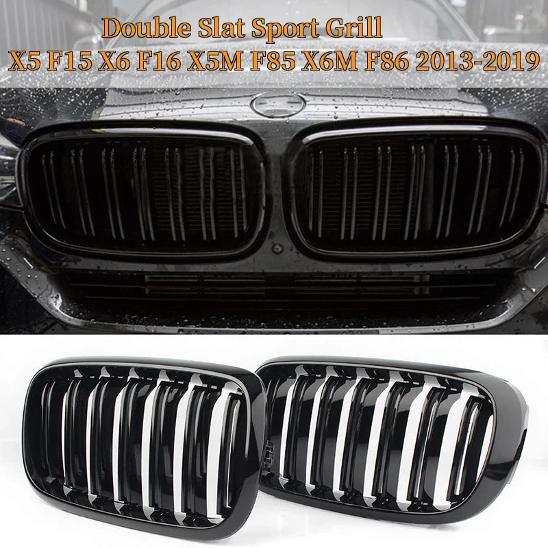 

Top!-Front Kidney Grille Double Slat Sport Grill For-BMW X5 F15 X6 F16 X5M F85 X6M F86 2013-2019 (Gloss Black)