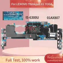 01AX807 For LENOVO Thinkpad X1 YOGA  I5-6300U 8GB Notebook Mainboard 14282-2M 448.0P16.002M SR2F0 DDR3 Laptop motherboard