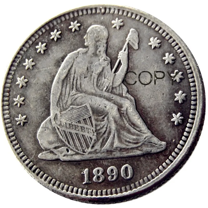 

US 1890 Seated Liberty Quater Dollar Silver Plated Copy Coin