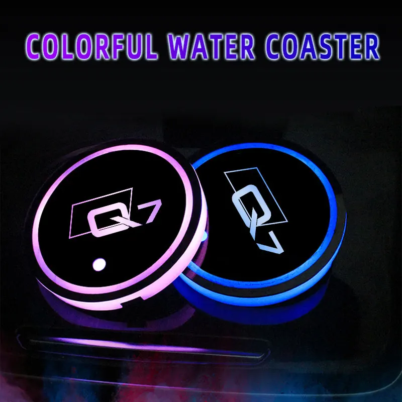 

7 Colorful USB Car Logo Led Atmosphere Light Cup Luminous Coaster Holder For Audi Q7 4MB SUV Quattro Auto Accessories