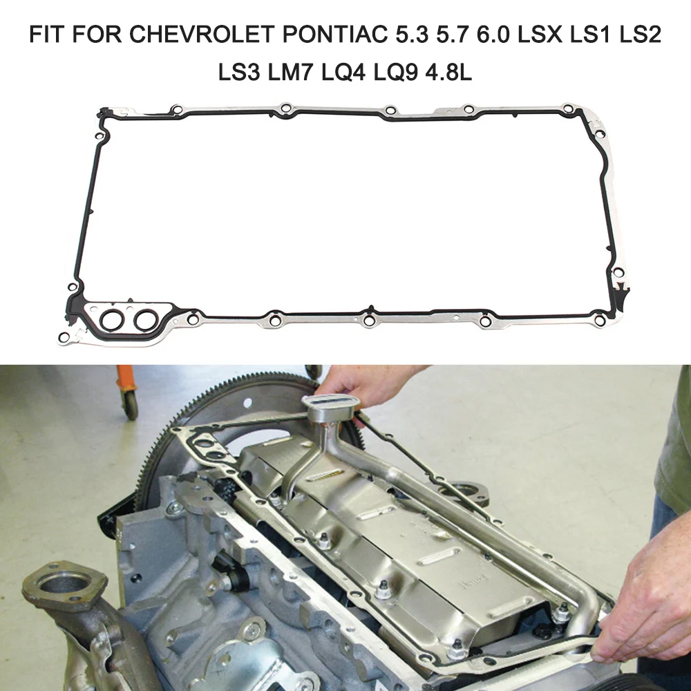 Прокладка масляного двигателя для Chevrolet Pontiac 5 3 7 6 0 LSX LS1 LS2 LS3 LM7 LQ4 LQ9 4.8L | Автомобили
