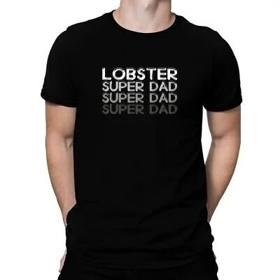 

Lobster super dad T-shirt