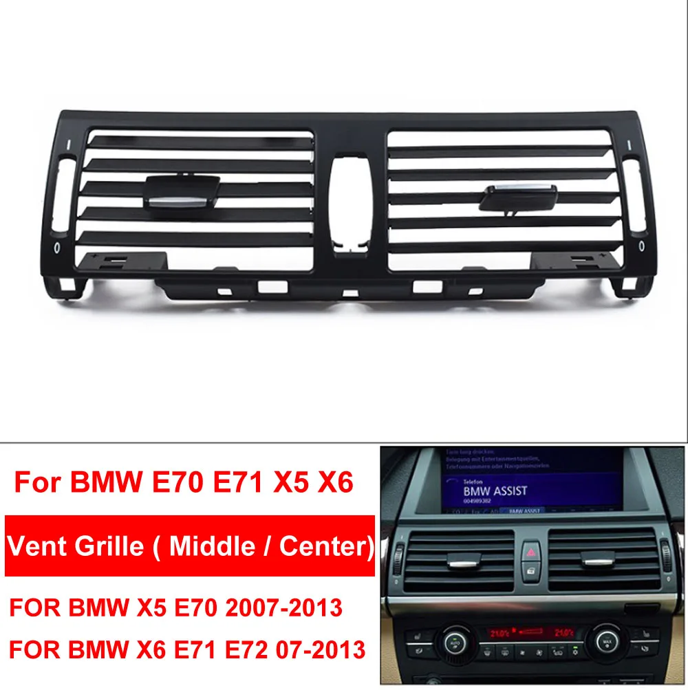 

LHD Car AC Front Left / Right Console Middle Central Rear Air Conditioner Vent Grille Panel Cover For BMW E70 E71 E72 2007-2013