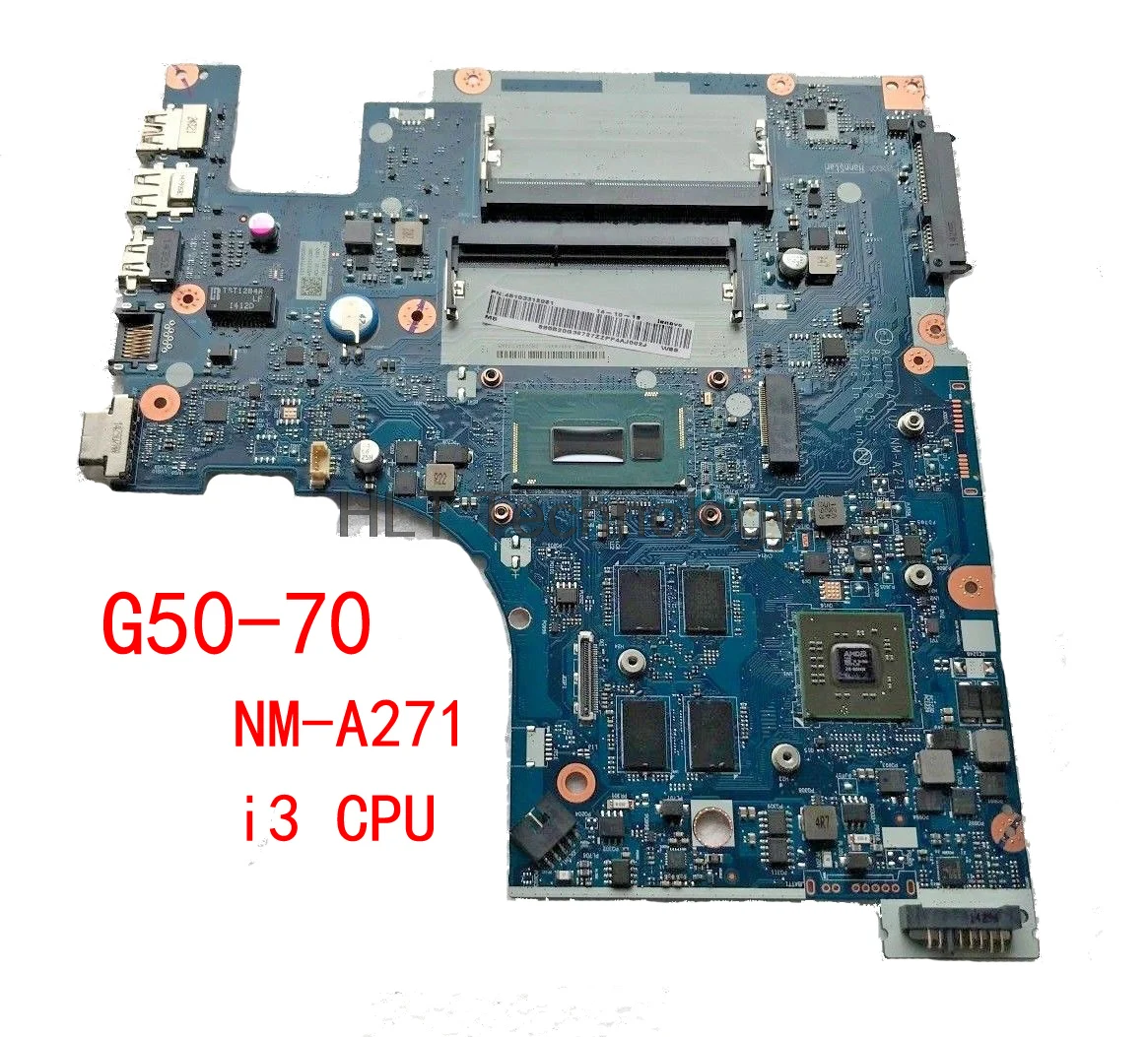 

Laptop motherboard For Lenovo G50-70 Z50-70 ACLU1/ACLU2 NM-A271 i3 CPU HD8500M R5 M230 GPU Rev1.0 100% Tested ok