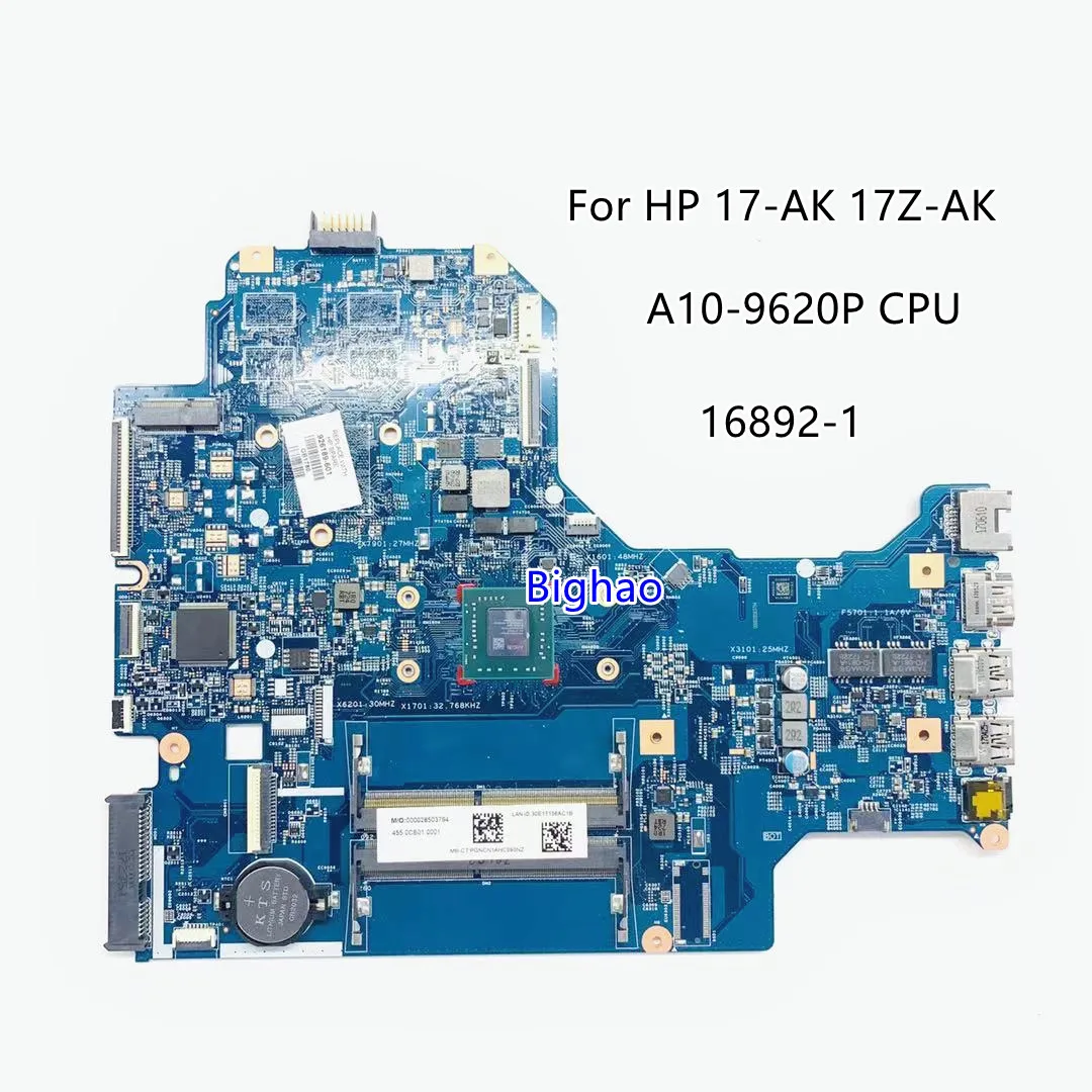 

16892-1 For HP 17-AK Laptop motherboard 448.0cb02.0011 with A10-9620P CPU mainboard 100% fully tested ok