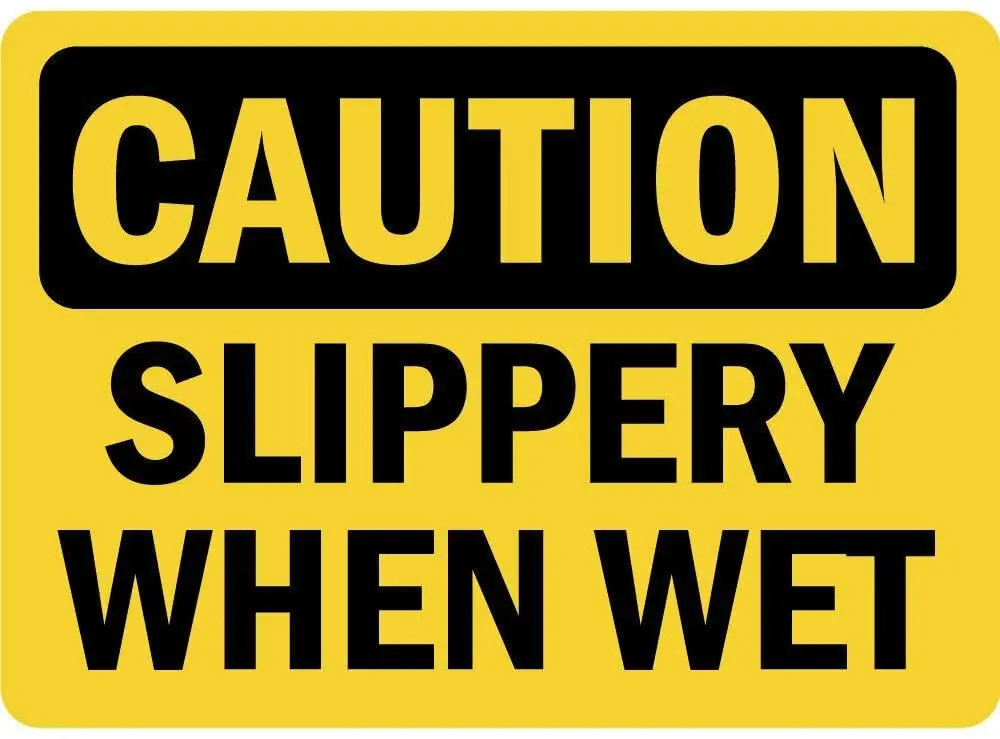 

Caution Slippery When Wet OSHA Poster Funny Art Decor Vintage Aluminum Retro Metal Tin Sign