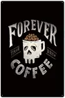Крутой череп Forever Coffee, новинка, парковочный Ретро металлический фотопостер, Настенный декор, искусство, потертый, шикарный подарок
