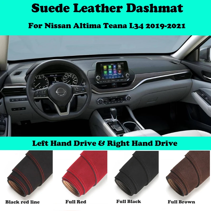 

For Nissan Altima Teana L34 2019-2021 Suede Leather Dashmat Dashboard Cover Pad Dash Mat Car-Styling Carpet Accessories LHD RHD