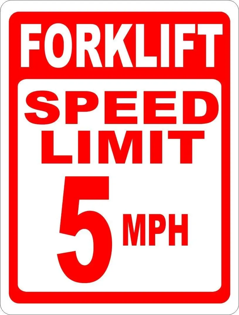 

Metal signsE Forklift Speed Limit 5 MPH Sign Warehouse Safety Sign