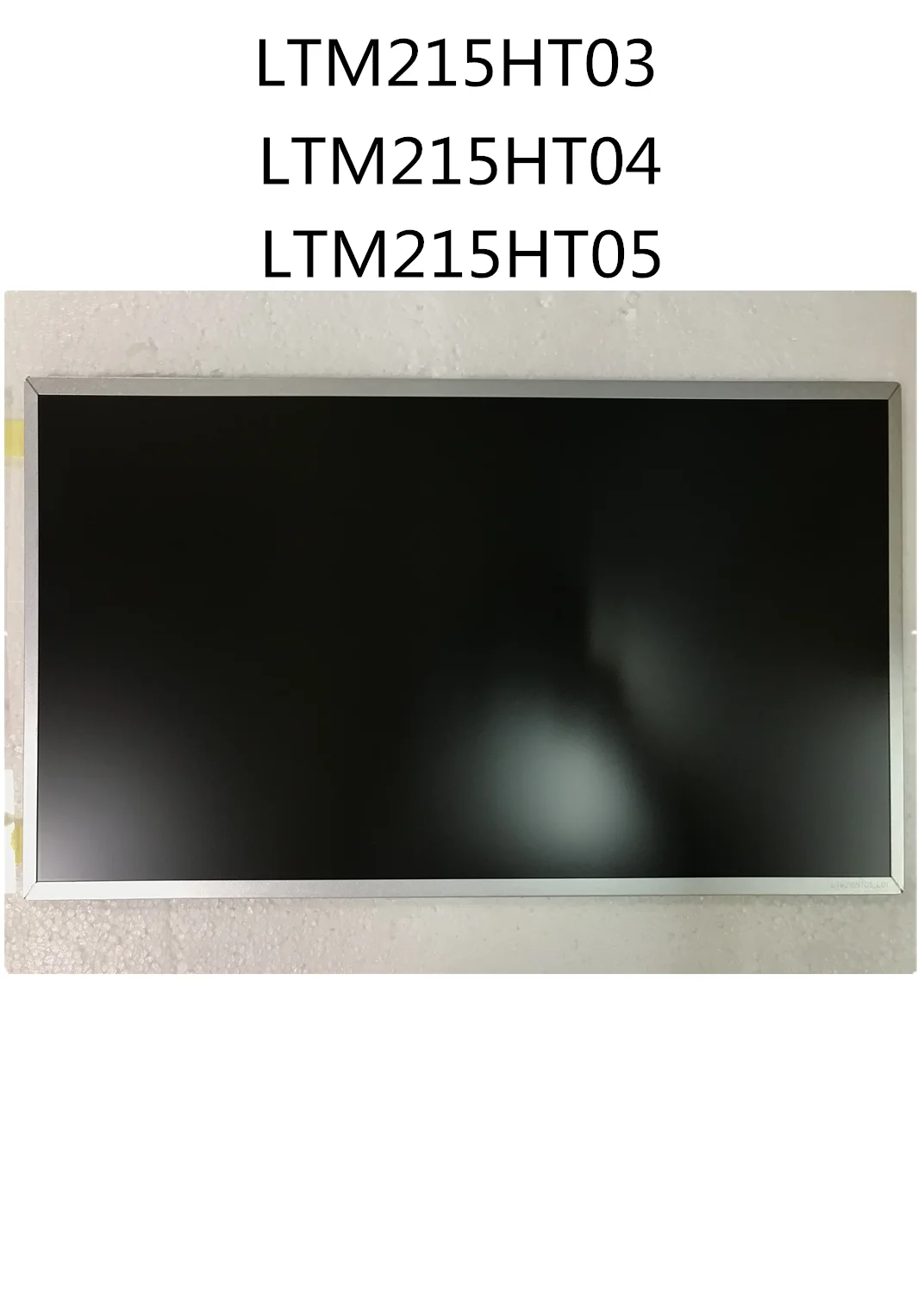 100% новый и оригинальный в наличии LTM215HT05 LTM215HT04 LTM215HT03 ЖК дисплей экран 21 5 inch