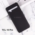 Мягкая флейта для TCL 10 Pro T799B T799H 10 Plus T782H, прозрачная флейта для TCL 10L 10 Lite, чехол для TCL 10, флейта