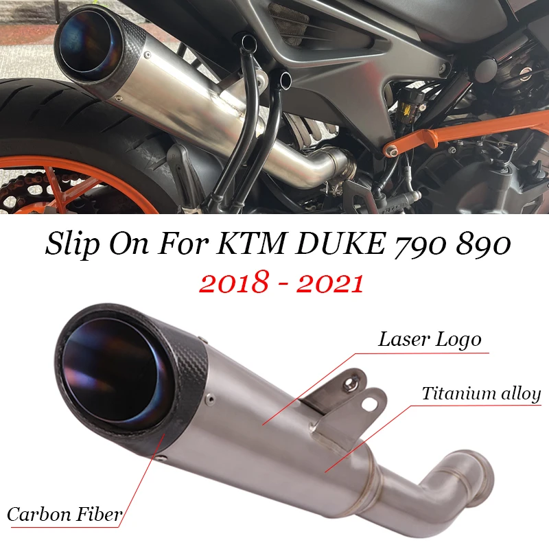 

Slip On For KTM DUKE 790 890 2018 - 2021 Motorcycle Exhaust Escape Moto Tube Link Pipe Carbon Fiber Titanium Alloy Muffler