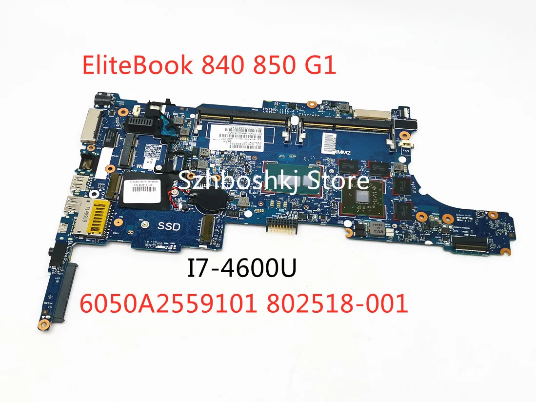 

802518-601 802518-501 802518-001 материнская плата для ноутбука HP EliteBook 840 G1 850 G1 с процессором I7-4600U, ноутбук ПК 100%, полностью протестирован