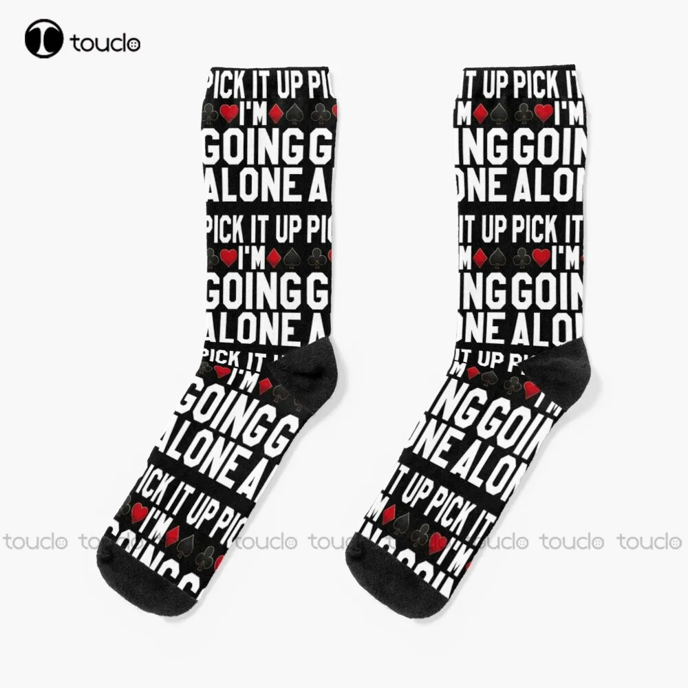 

Pick It Up I'M Going Alone Funny Euchre Card Game Gift Socks Novelty Socks For Women Christmas Fashion New Year Gift Custom