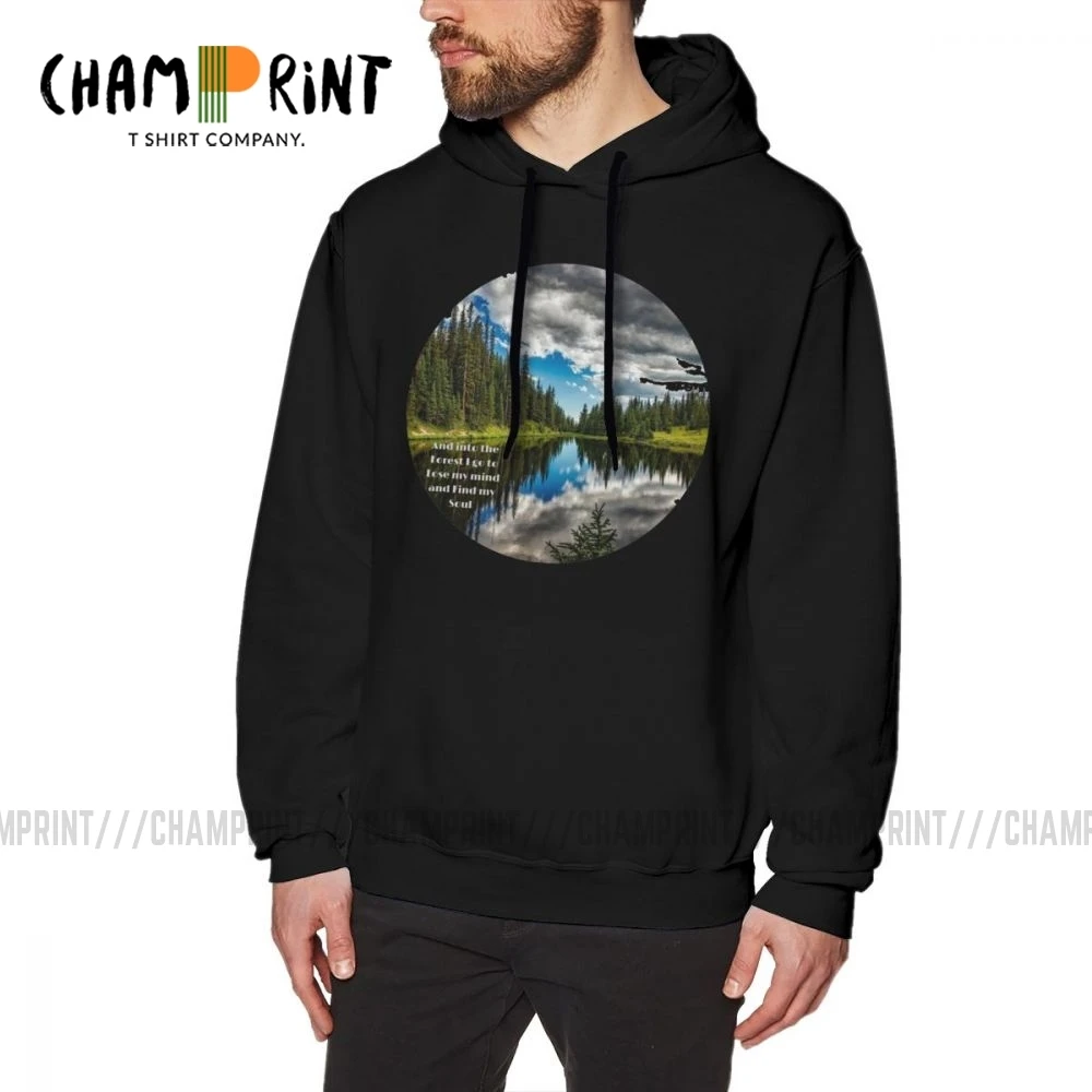 

Hippie Nature Camping Into The Forest I Go To Lose My Mind Find My Soul Men Hooded Sweatshirts Novelty Hoodie Normal Pullovers