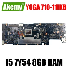 DYG21 NM-B011 For Lenovo YOGA 710-11IKB YOGA 710-11ISK Laptop Motherboard CPU I5 7Y54 8GB RAM 100% fully tested FRU 5B20M38544