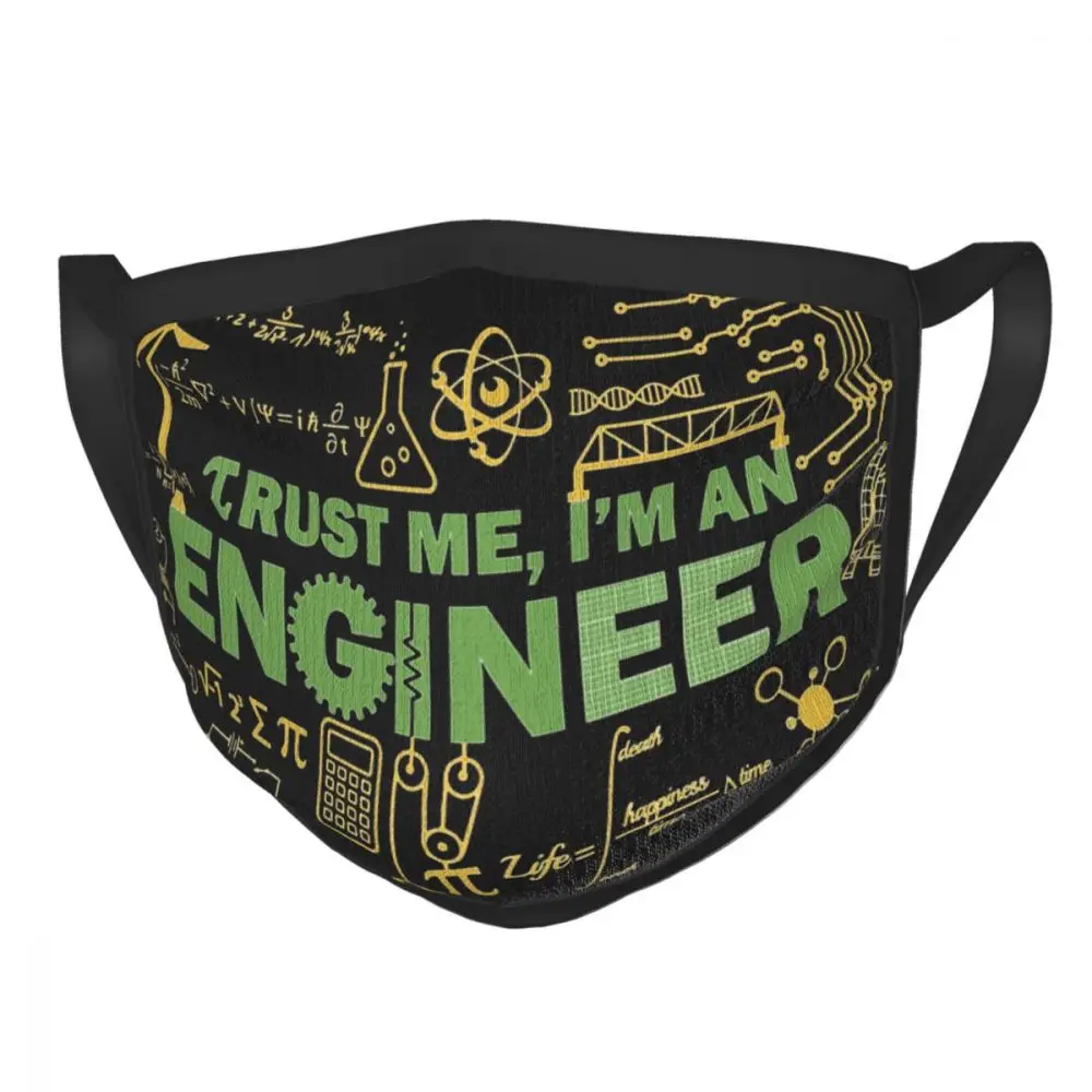 

Science Engineer Humor Non-Disposable Face Mask Anti Haze Mask Protection Cover Respirator Mouth Muffle