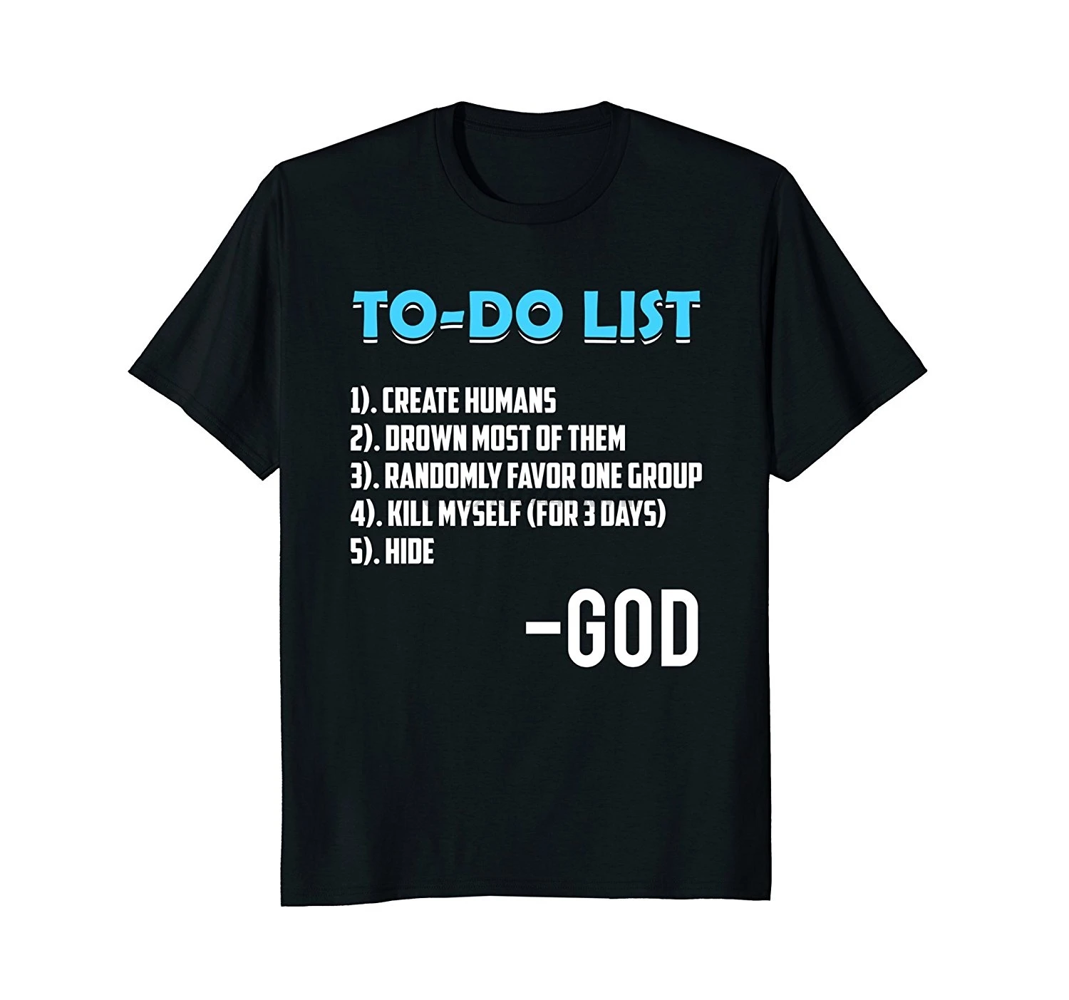 2019 горячая Распродажа модная футболка с надписью God To Do List Atheism смешные