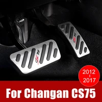 car pedal cover accelerator brake clutch pedal cover aluminum pads interior refit for changan cs75 2012 2013 2014 2015 2016 2017