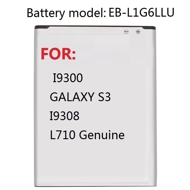 

Replacement Battery EB-L1G6LLU For Samsung I9300 GALAXY S3 I9308 L710 Genuine Phone Batteries 2100mAh