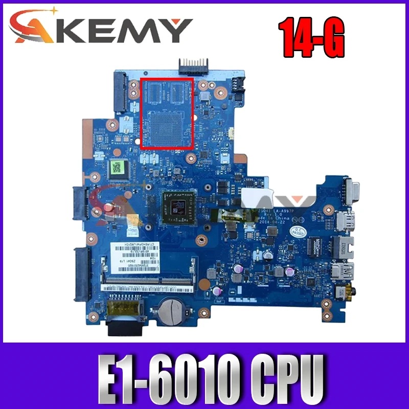 

Akemy 764174-601 764174-501 Материнская плата ноутбука 764174-001 аккумулятор большой емкости для HP 14-G 245 G3 материнская плата E1-6010 Процессор ZSO41 LA-A997P полный т...